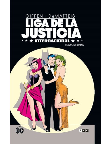LIGA DE LA JUSTICIA INTERNACIONAL vol. 2 de 8: Bialya, mi Bialya