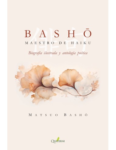 BASHO. MAESTRO DE HAIKU